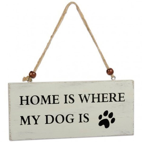 Home is where my dog is -kyltti