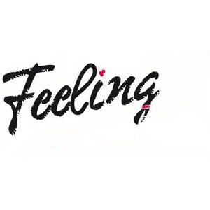 Feeling